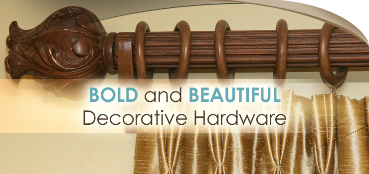 Bold and Beautiful Decorative Drapery Hardware