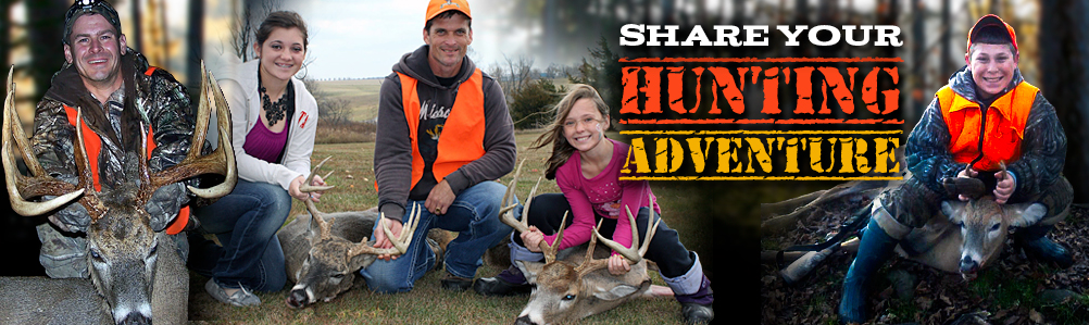 Share Your Hunting Adventure
