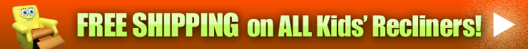 Free Shipping on Kids Recliners