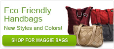 Feauturing the signature Eco-Friendly Handbags Maggie Bags