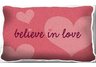 Believe in Love Pillow